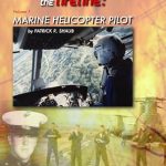 Flying the Lifeline: Marine Helicopter Pilot